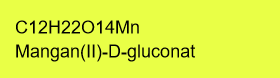  Glukonát manganatý čistý; 25g