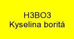 Kyselina boritá čistá, H3BO3, S250g